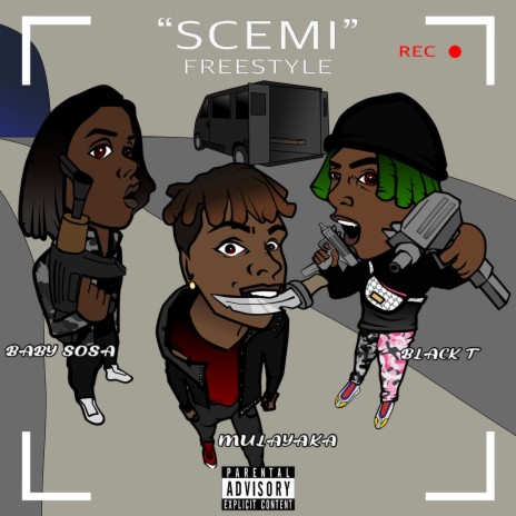 Scemi (Freestyle) ft. Mulayaka & Baby Sosa | Boomplay Music