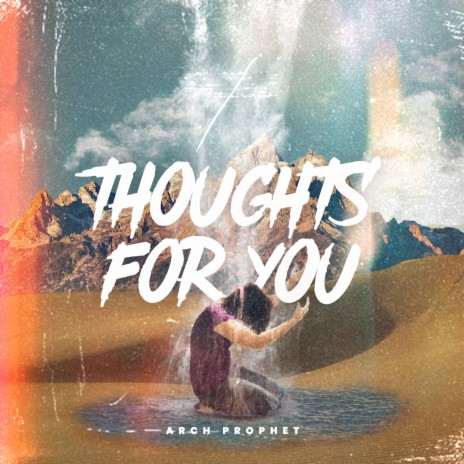 Thoughts for You | Boomplay Music