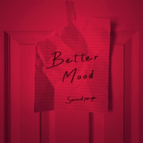 Better Mood | Boomplay Music