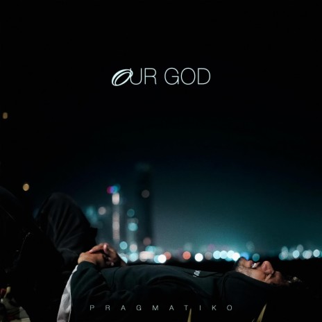 Our God | Boomplay Music