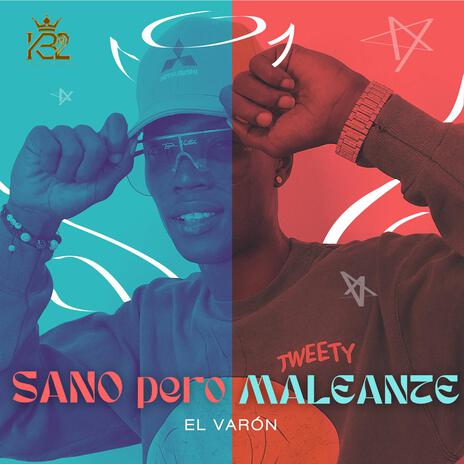 Sano pero maleante | Boomplay Music