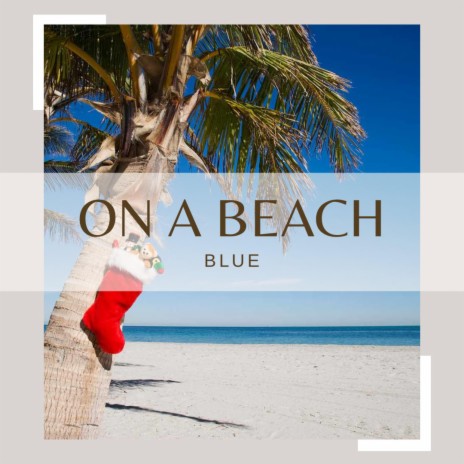 On a Beach | Boomplay Music
