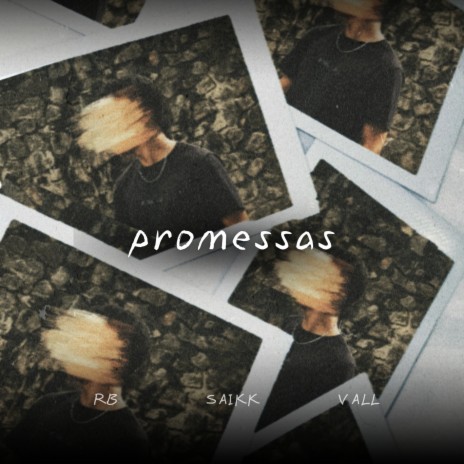 PROMESSAS ft. thevallette & rbaianor | Boomplay Music