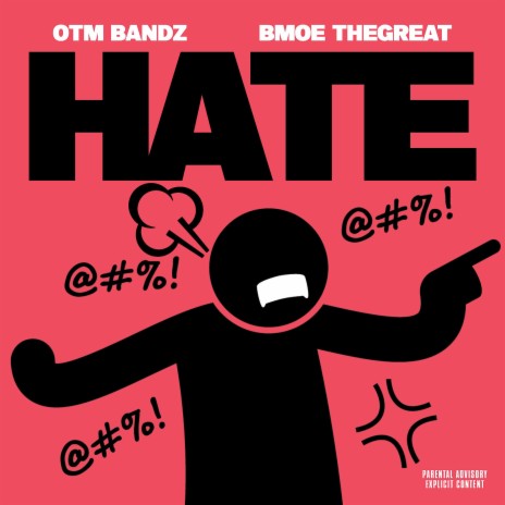 Hate ft. Bmoe TheGreat | Boomplay Music