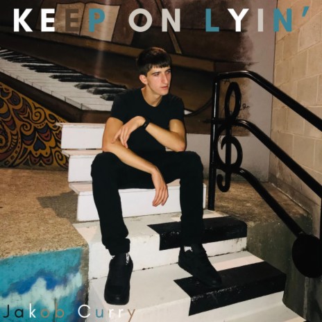 KEEP ON LYIN' | Boomplay Music