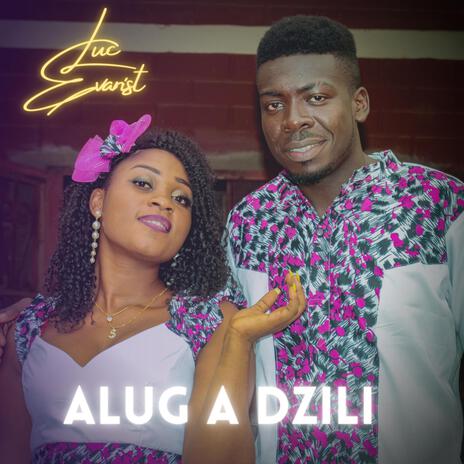 ALUG A DZILI | Boomplay Music