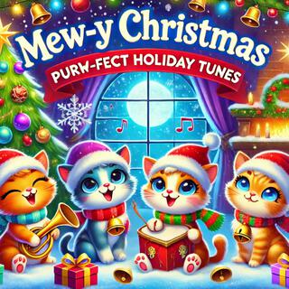 Mew-y Christmas: Purr-fect Holiday Tunes