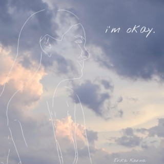 i'm okay.