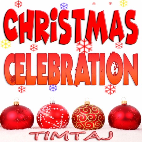 Christmas Celebration | Boomplay Music