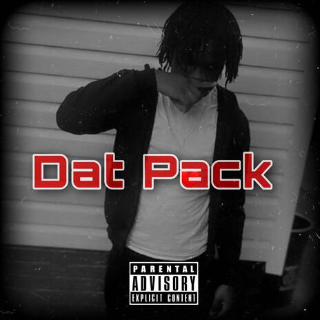 Dat Pack | Boomplay Music