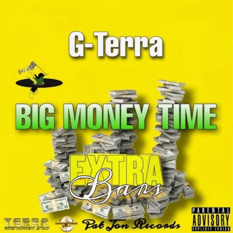 Big Money Time (Extra Bars) | Boomplay Music