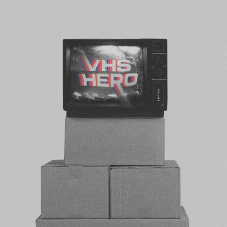 VHS Hero | Boomplay Music