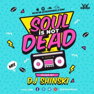 Soul Is Not Dead Mix [Ft Janet Jackson, Madonna, Rick Astley, Black Box, Robin S, Crystal Waters]
