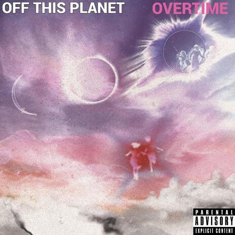 Off This Plane / Overtime (prod.luuksick) | Boomplay Music