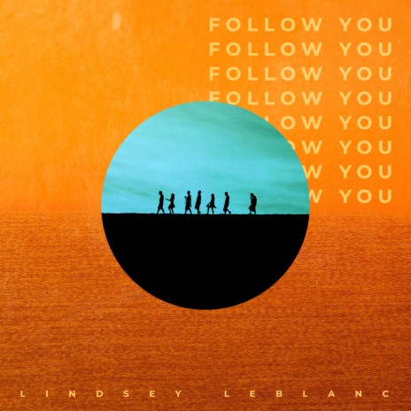 Follow You | Boomplay Music