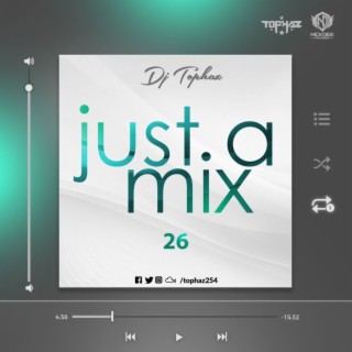 DJ TOPHAZ - JUST A MIX 26