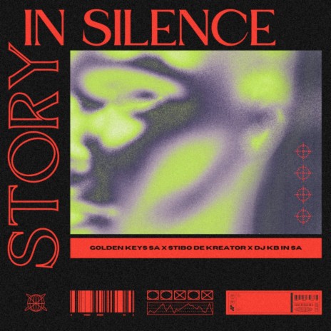 Story of Silence ft. Stibo D kreator & DJ KB IN SA | Boomplay Music