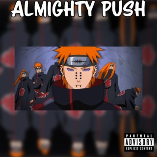 Almighty Push lyrics | Boomplay Music