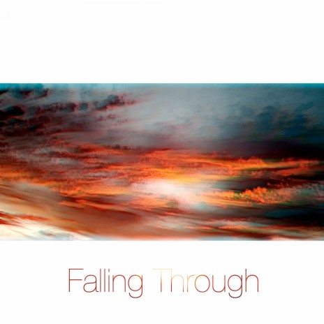 Falling Through | Boomplay Music