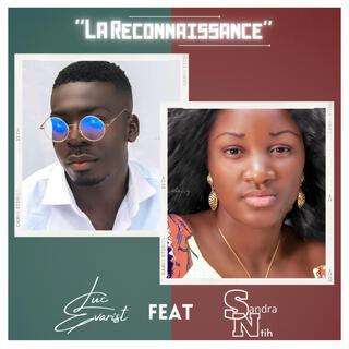 LA RECONNAISSANCE FT SANDRA NTIH