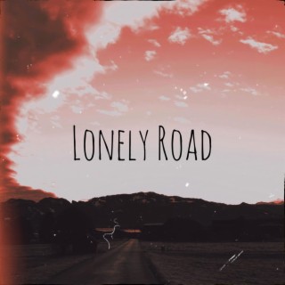 Lonely Road