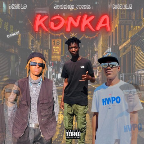 KONKA ft. MHAULE, SOULALELA VOCALS & 206 | Boomplay Music