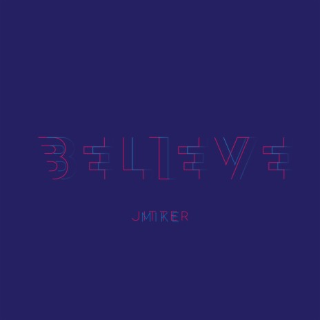 Believe (Remastered) | Boomplay Music