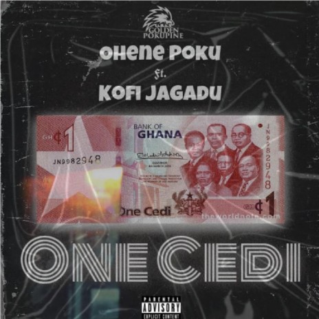 One Cedi ft. Kofi Jagadu | Boomplay Music