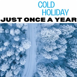 Just Once A Year lyrics | Boomplay Music