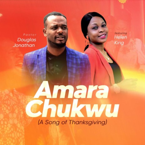 Amara chukwu ft. Helen King | Boomplay Music