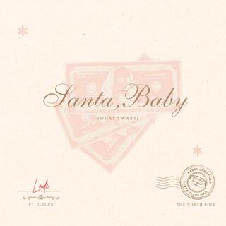 Santa, Baby lyrics | Boomplay Music