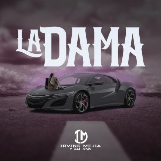 La Dama lyrics | Boomplay Music