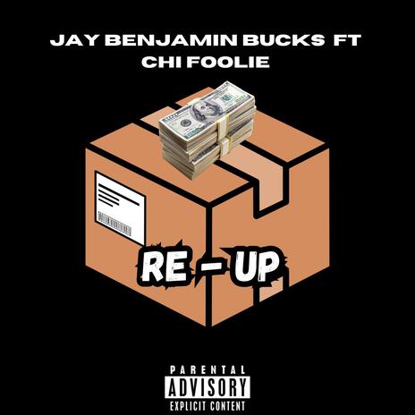 Re Up ft. Chi Foolie | Boomplay Music