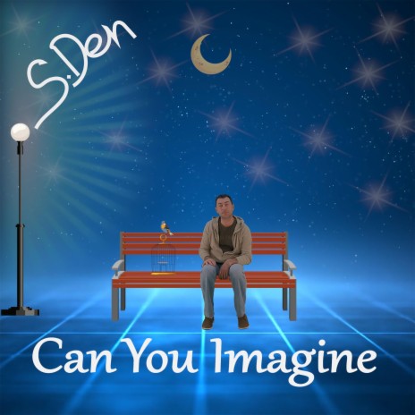 Can You Imagine | Boomplay Music