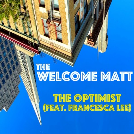 The Optimist ft. Francesca Lee