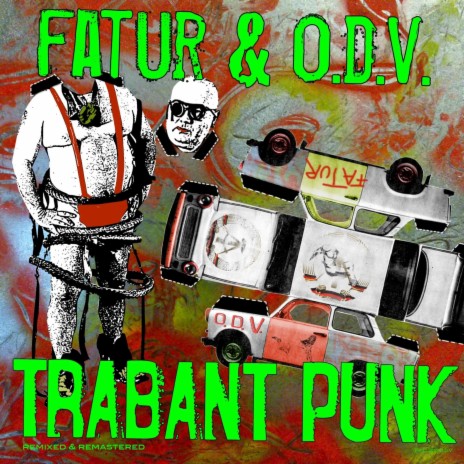 Trabant Punk (Remastered) | Boomplay Music