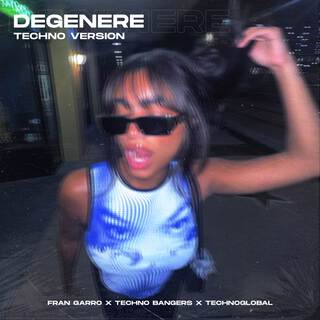 Degenere (Techno Version)