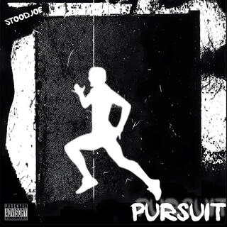 PURSUIT