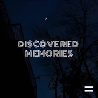 Discovered Memories (Radio Edit)