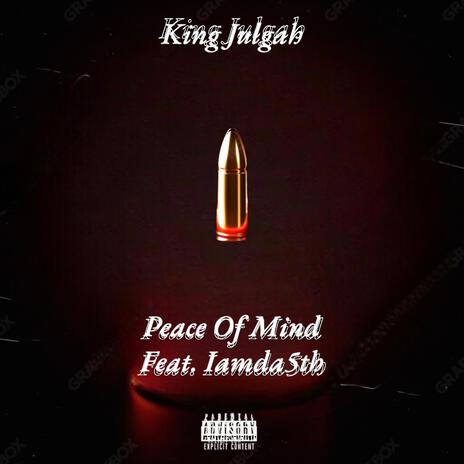 Peace Of Mind ft. Iamda5th