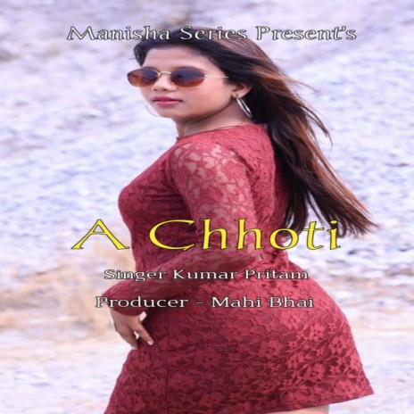 A Chhoti (Nagpuri) | Boomplay Music