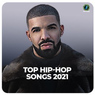 Top Hip-Hop Songs 2021