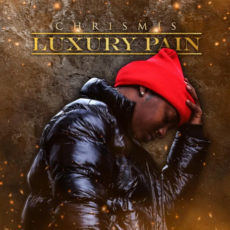 Luxury Pain
