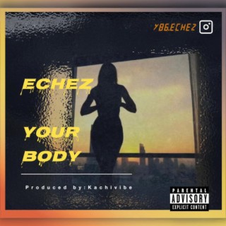 YOUR BODY