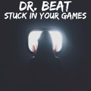 Stuck in your Games