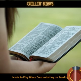 Music to Play When Concentrating on Reading
