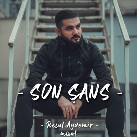 Son Şans (Misal) | Boomplay Music