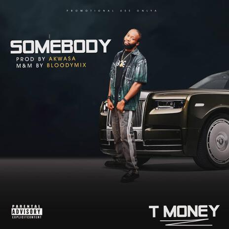 Somebody | Boomplay Music