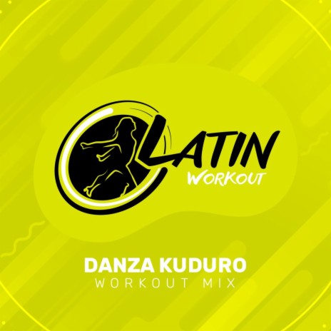 Danza Kuduro (Instrumental Workout Mix 130 bpm)