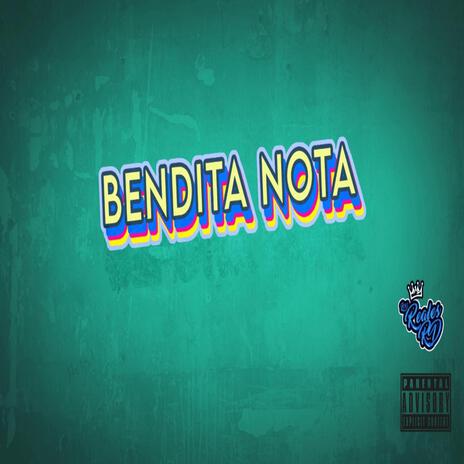 Bendita Nota | Boomplay Music